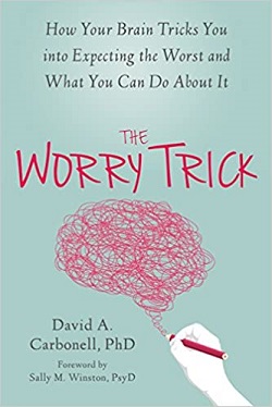 The worry trick